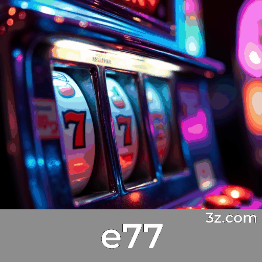 e77: Seu Cassino Online Seguro e Confiável