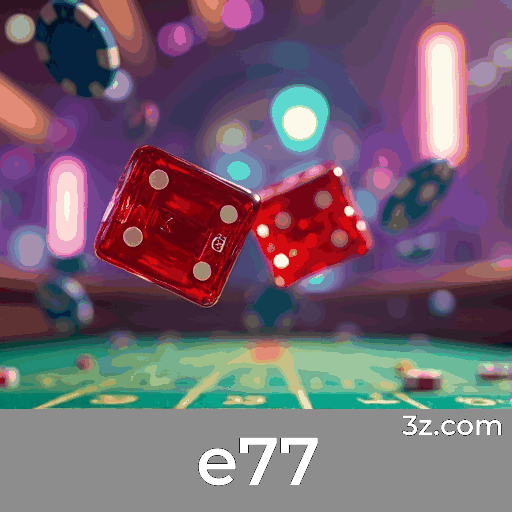 e77: Seu Cassino Online Seguro e Confiável