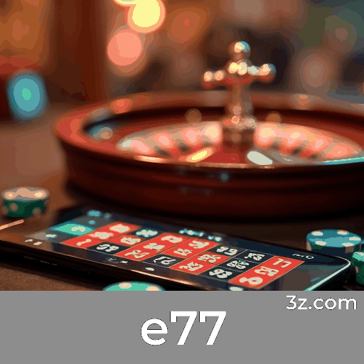 e77: A Plataforma de Apostas com Excelência em Segurança e Serviço